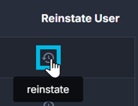 reinstate user